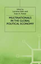 Multinationals in the Global Political Economy