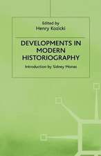 Developments in Modern Histiography