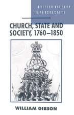 Church, State and Society, 1760–1850