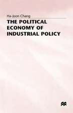 The Political Economy of Industrial Policy