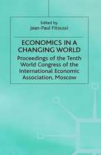 Economics in a Changing World: Volume 5: Economic Growth and Capital Labour Markets