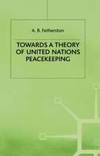 Towards a Theory of United Nations Peacekeeping