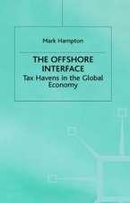 The Offshore Interface: Tax Havens in the Global Economy