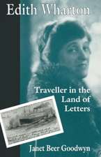 Edith Wharton: Traveller in the Land of Letters