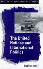 The United Nations and International Politics