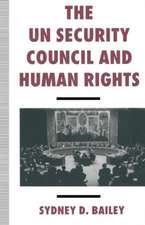 The UN Security Council and Human Rights