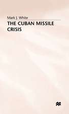 The Cuban Missile Crisis