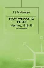 From Weimar to Hitler: Germany, 1918-33