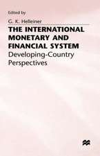 The International Monetary and Financial System: Developing-Country Perspectives