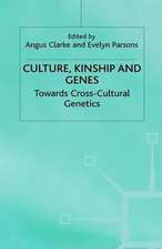 Culture, Kinship and Genes: Towards Cross-Cultural Genetics