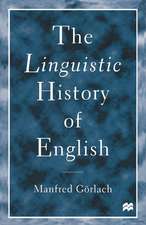 The Linguistic History of English: An Introduction