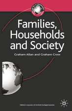 Families, Households and Society