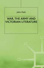 War, the Army and Victorian Literature