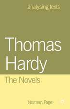 Thomas Hardy: The Novels