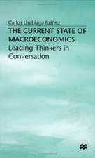 The Current State of Macroeconomics: Leading Thinkers in Conversation