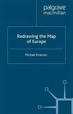 Redrawing the Map of Europe