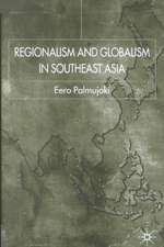 Regionalism and Globalism in Southeast Asia