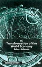 The Transformation of the World Economy