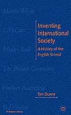 Inventing International Society: A History of the English School