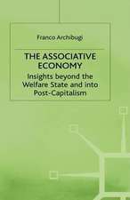 The Associative Economy: Insights beyond the Welfare State and into Post-Capitalism