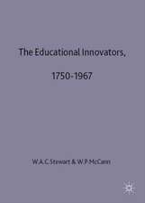 The Educational Innovators, 1750-1967: 2 Volume Set