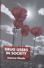 Drug Users in Society