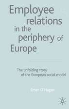 Employee Relations in the Periphery of Europe