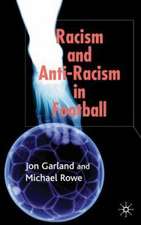 Racism and Anti-Racism in Football