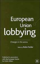 European Union Lobbying: Changes in the Arena