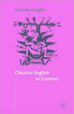 Chicano English in Context