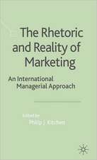 The Rhetoric and Reality of Marketing: An International Managerial Approach