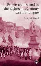 Britain and Ireland in the Eighteenth-Century Crisis of Empire