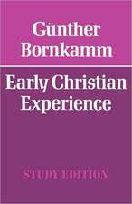 Early Christian Experience