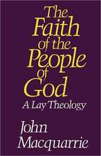 The Faith of the People of God