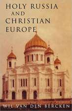 Holy Russia and Christian Europe