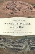 A History of Ancient Israel and Judah, Second Edition.