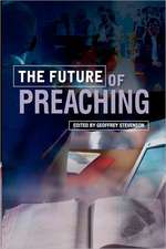 The Future of Preaching