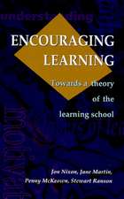 ENCOURAGING LEARNING