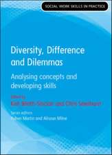 Diversity, Difference and Dilemmas: Analysing concepts and developing skills