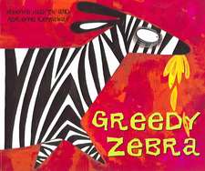 Greedy Zebra