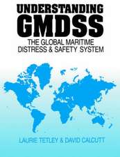 Understanding GMDSS: The Global Maritime Distress and Safety System