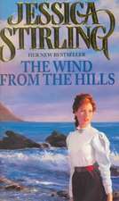 Stirling, J: The Wind from the Hills