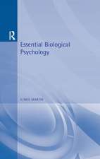 Essential Biological Psychology