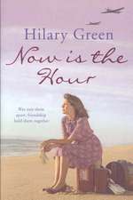 Green, H: Now is the Hour