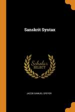 Speyer, J: SANSKRIT SYNTAX