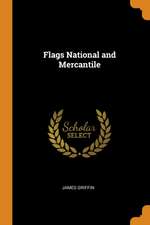 Flags National and Mercantile