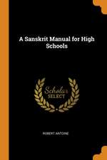 A Sanskrit Manual for High Schools