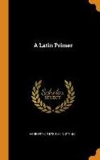 A Latin Primer