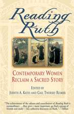 Reading Ruth: Contemporary Women Reclaim a Sacred Story