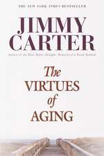 The Virtues of Aging